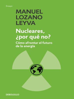 cover image of Nucleares, ¿por qué no?
